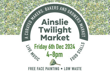 Ainslie Twilight Market